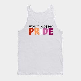 Won’t Hide My Pride Lesbian Tank Top